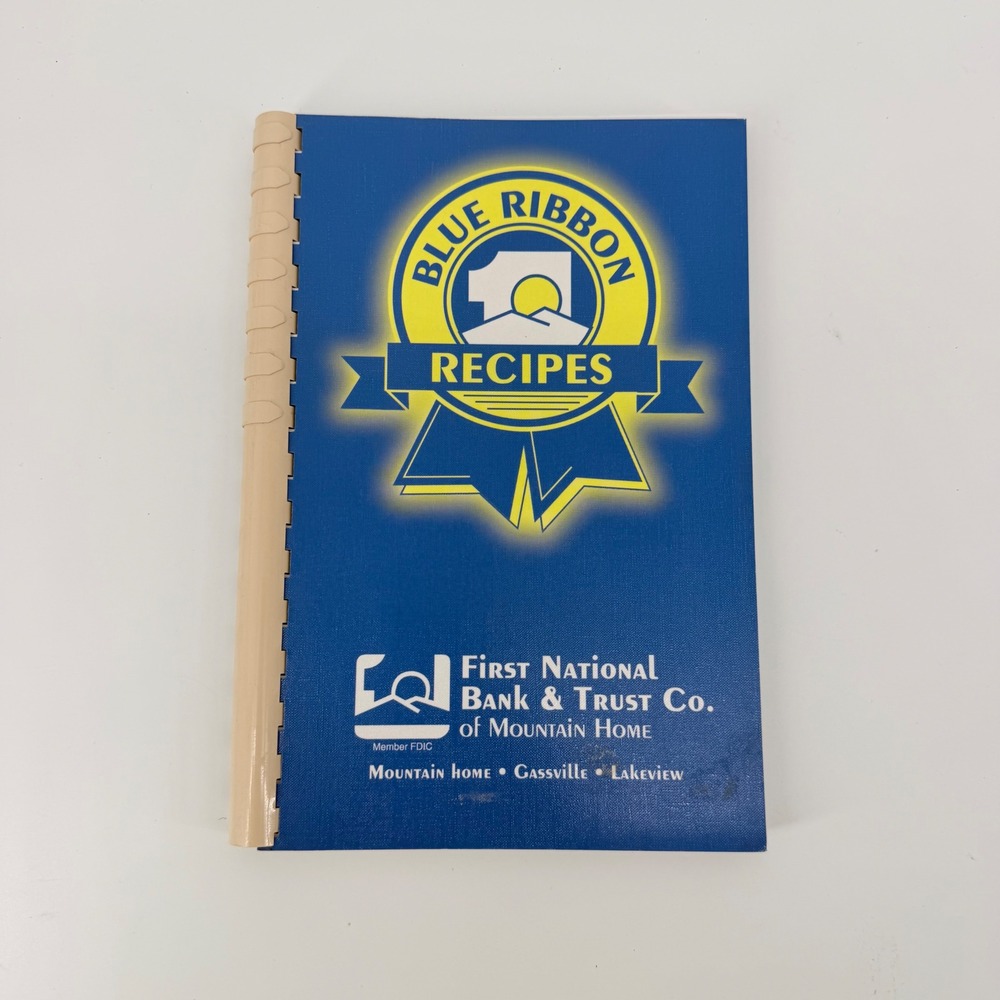 Blue Ribbon Recipes Cookbook 2001 Mountain Home Arkansas First National Bank